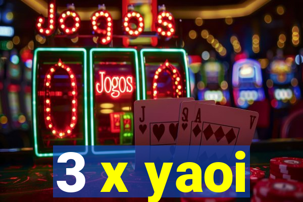 3 x yaoi